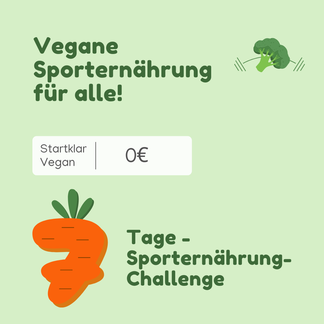 Grafik mit grünem Hintergrund und dem Schriftzug „Startklar für die Vegan-Challenge“ in großer, weißer Schrift. Darunter steht in kleineren Buchstaben „Sporternährung – kompakt und alltagstauglich“. Links oben ist ein stilisiertes Symbol aus einer Hantel, einem Herz und einem Blatt zu sehen. In der rechten unteren Ecke ist das Logo mit dem Brokkoli.